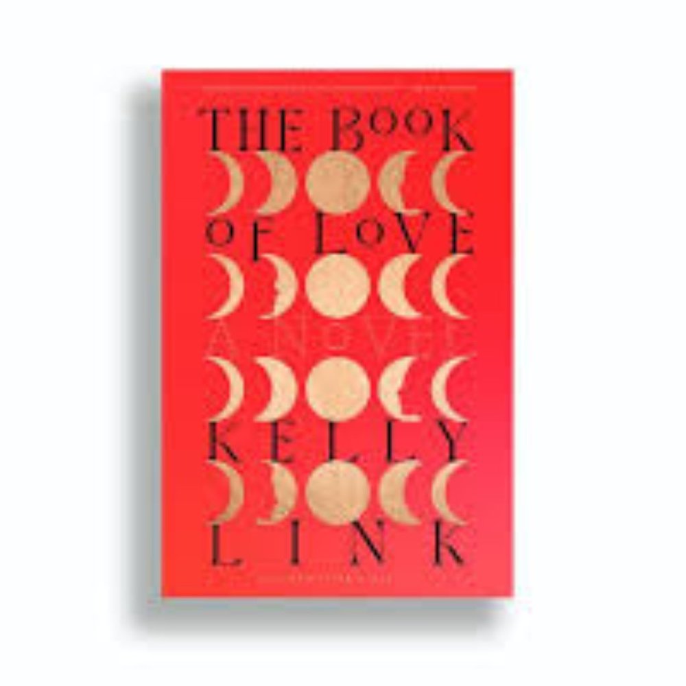 The Book of Love  - Kelly Link